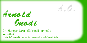 arnold onodi business card
